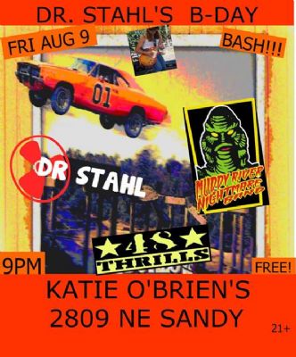 Katie O'Brien's - Portland, OR - Dr. Stahls Birthday Show
